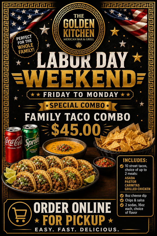 Labor Day Family Taco Combo.